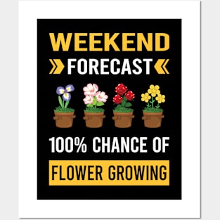 Weekend Forecast Flower Growing Flowers Gardening Posters and Art